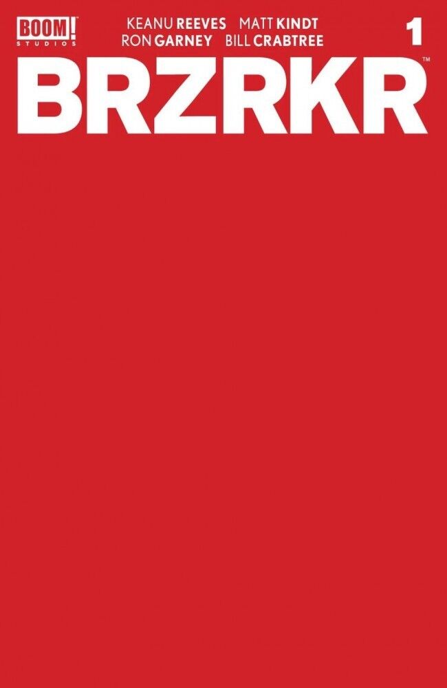 BRZRKR #1 ~ 1:10 RED BLANK VARIANT COVER ~ KEANU REEVES / RON GARNEY ~ UNREAD NM