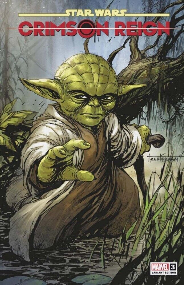 🚨🔥 STAR WARS CRIMSON REIGN #3 KIRKHAM Comics Yoda Trade Dress Variant